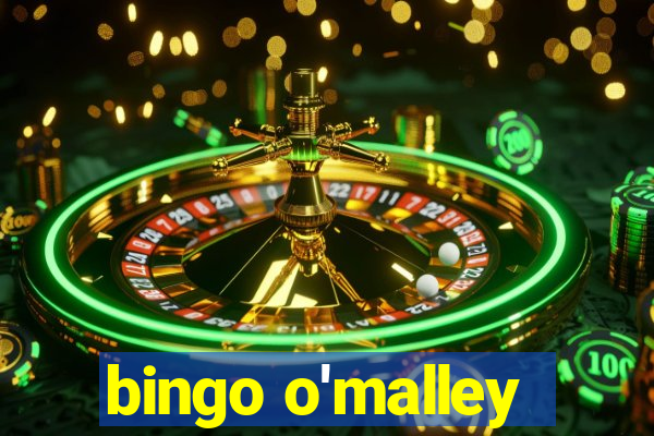 bingo o'malley