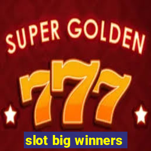 slot big winners