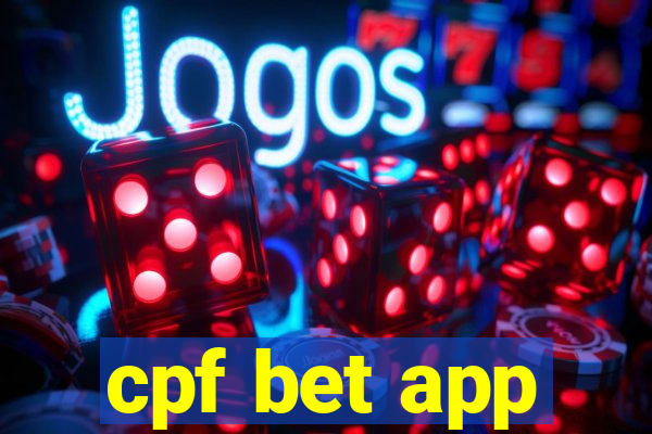 cpf bet app