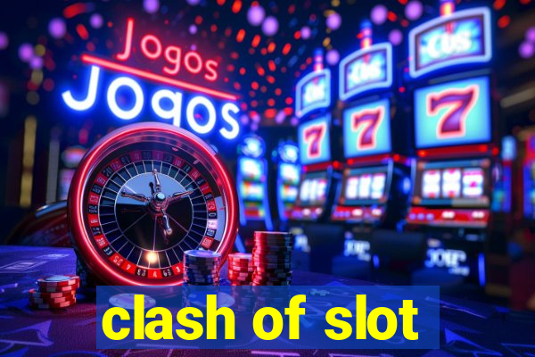 clash of slot