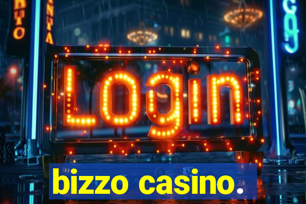 bizzo casino.