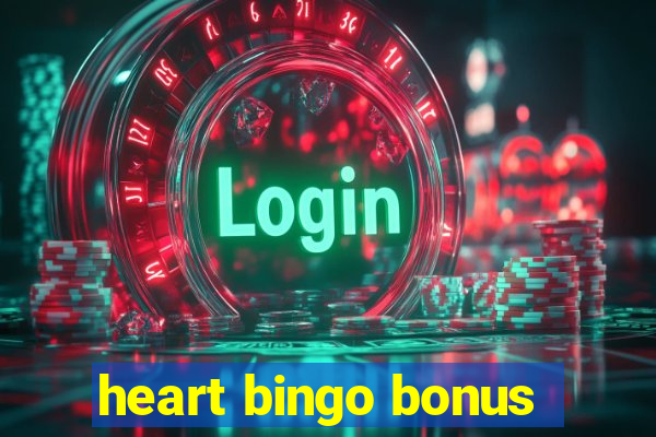 heart bingo bonus