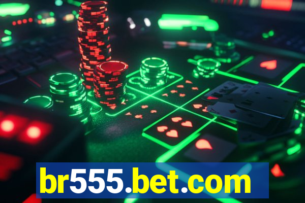 br555.bet.com