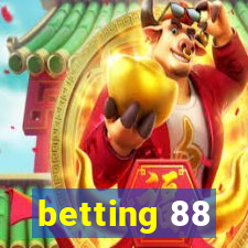 betting 88