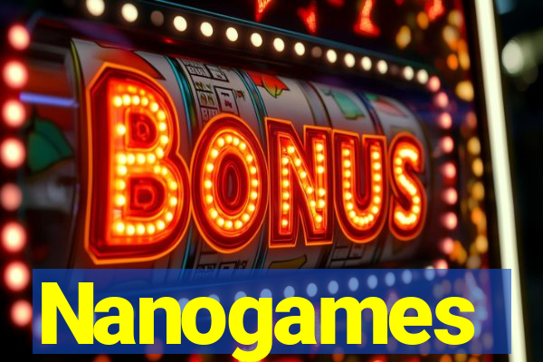 Nanogames