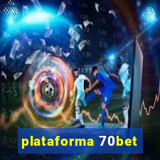 plataforma 70bet