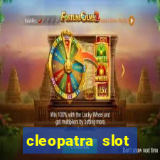 cleopatra slot machine free play