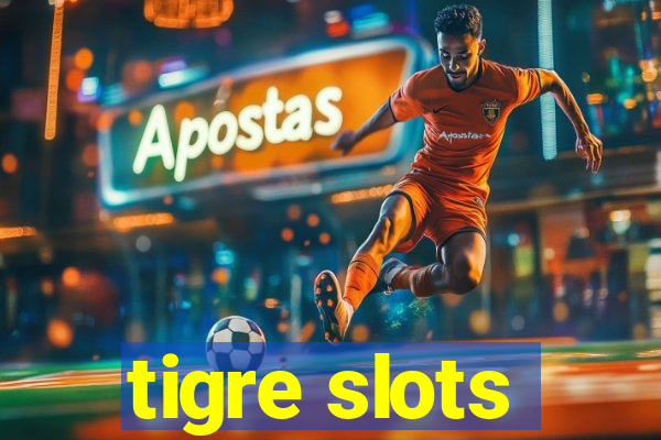 tigre slots