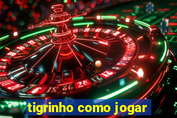 tigrinho como jogar