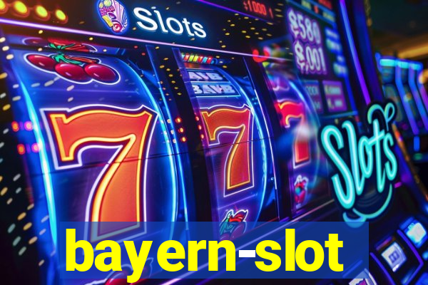 bayern-slot