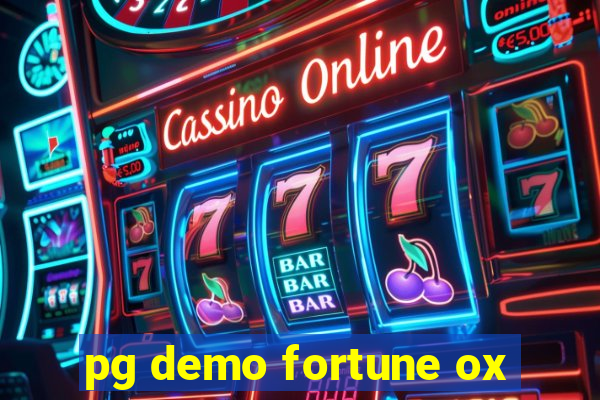 pg demo fortune ox