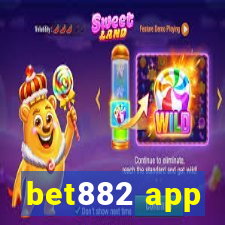 bet882 app