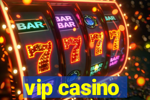 vip casino