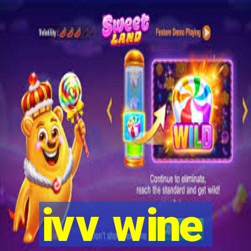 ivv wine