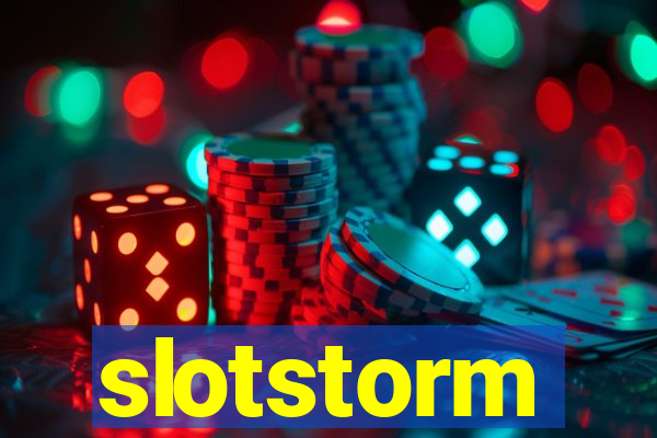 slotstorm