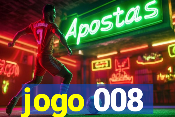 jogo 008