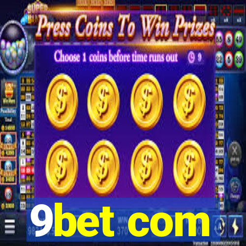 9bet com