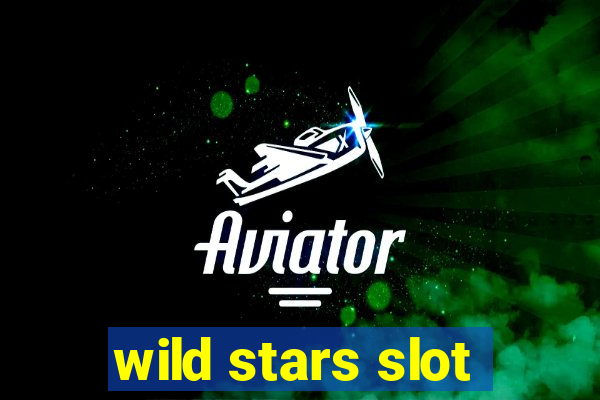 wild stars slot