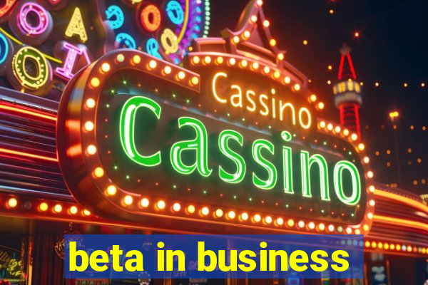 beta in business