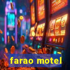 farao motel