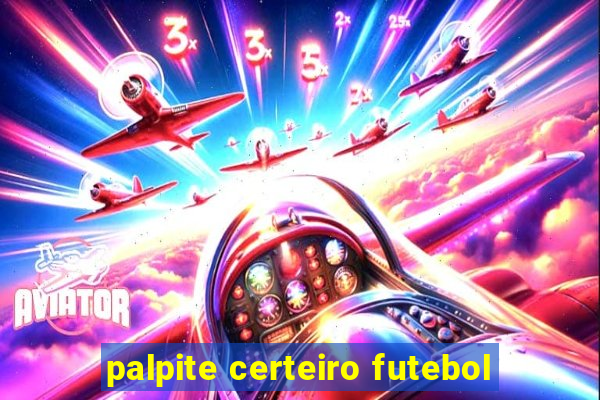 palpite certeiro futebol