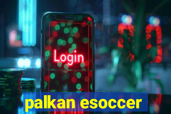 palkan esoccer