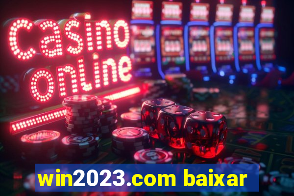 win2023.com baixar