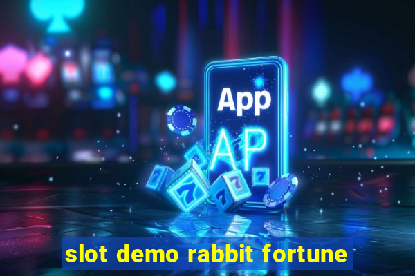 slot demo rabbit fortune