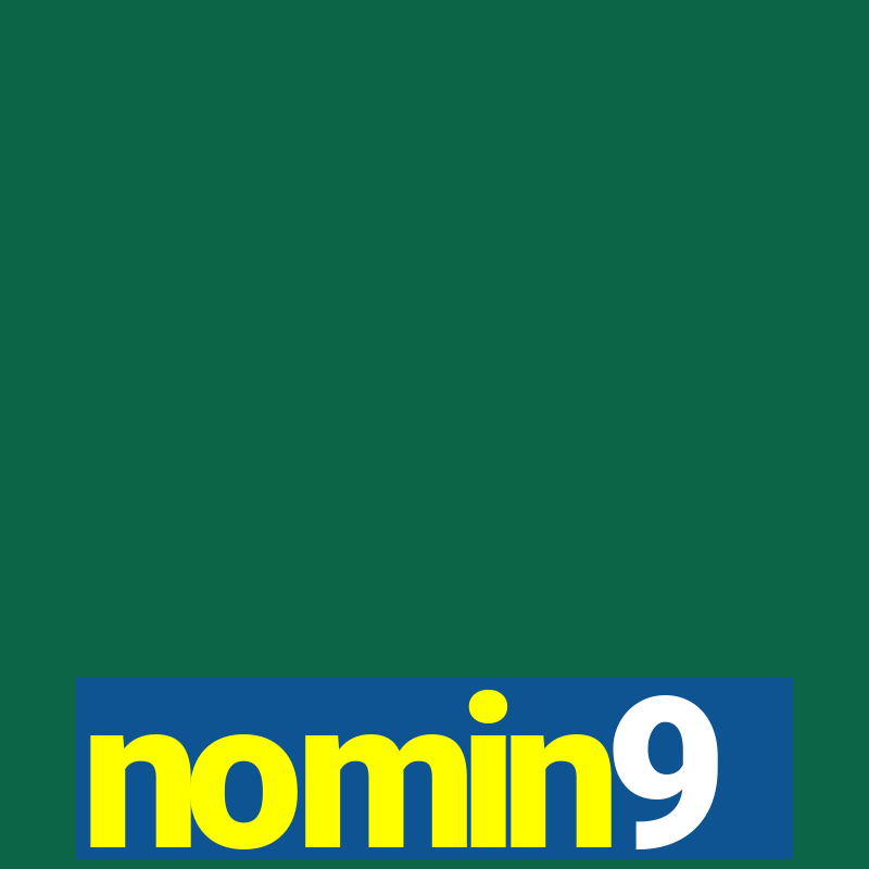 nomin9