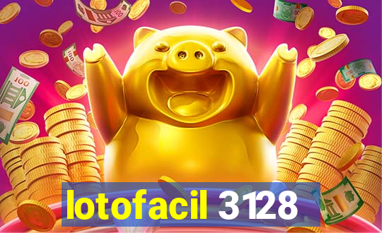 lotofacil 3128