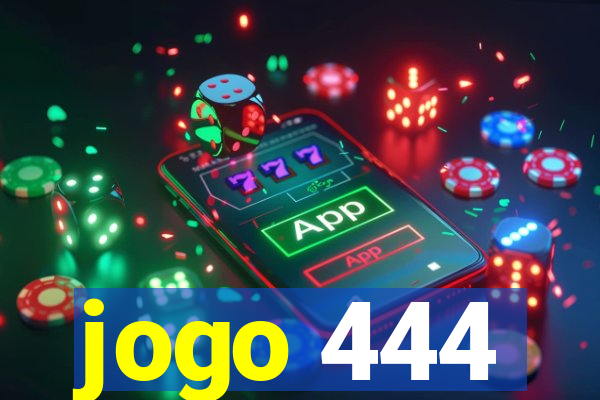 jogo 444