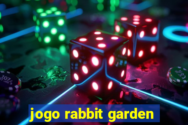 jogo rabbit garden