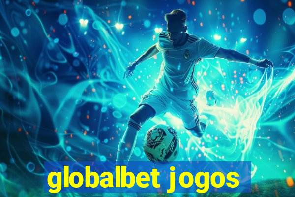 globalbet jogos