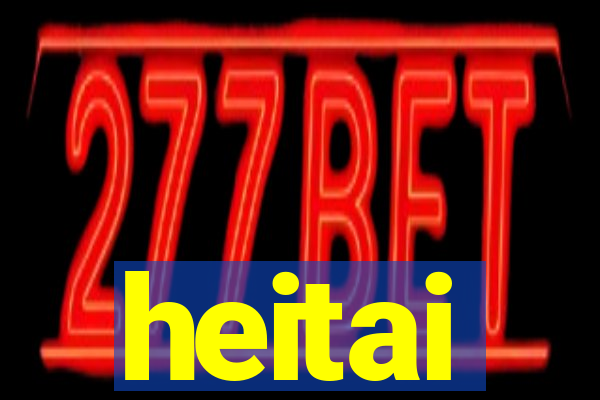 heitai