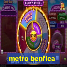 metro benfica