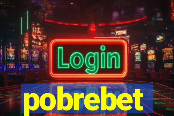 pobrebet