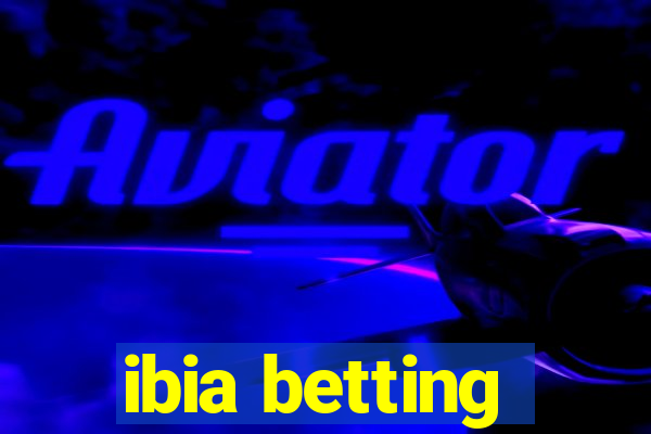 ibia betting