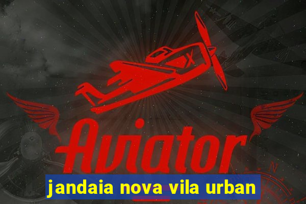 jandaia nova vila urban