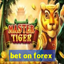 bet on forex