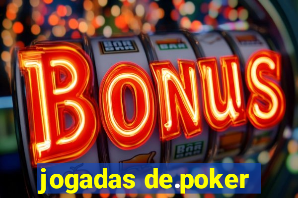 jogadas de.poker