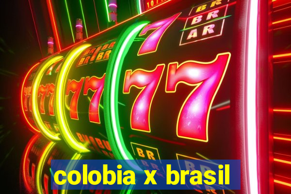 colobia x brasil