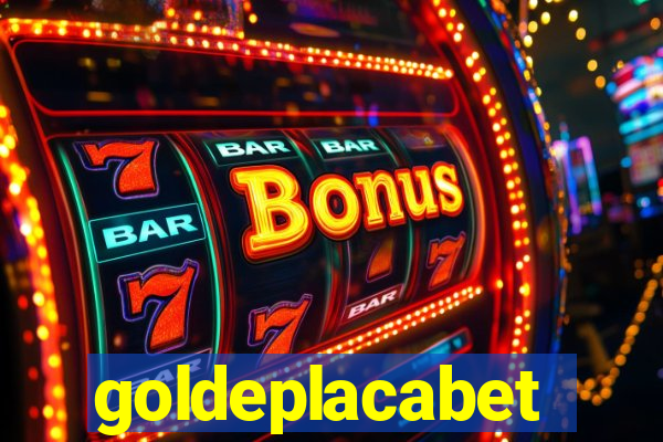 goldeplacabet