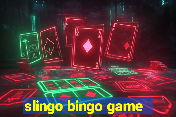 slingo bingo game