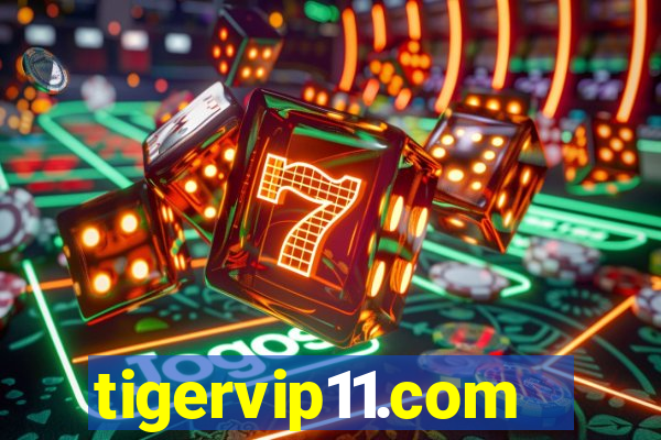 tigervip11.com