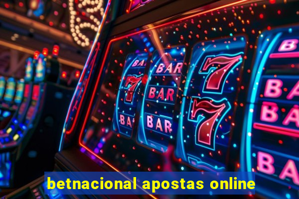 betnacional apostas online