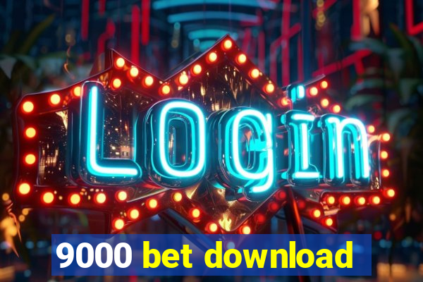 9000 bet download