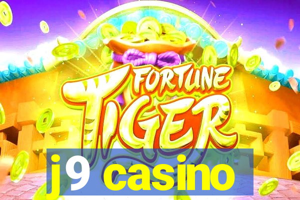 j9 casino