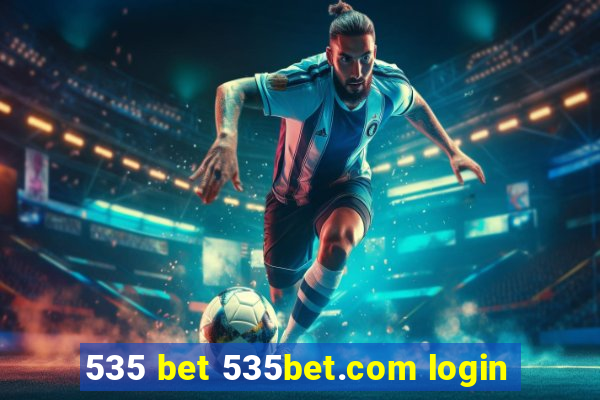 535 bet 535bet.com login