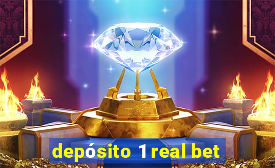 depósito 1 real bet