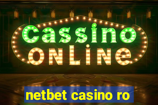 netbet casino ro